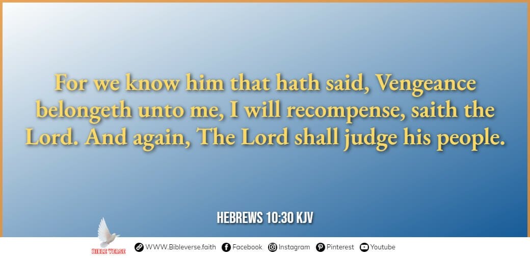 hebrews 10 30 kjv bible verses about justice