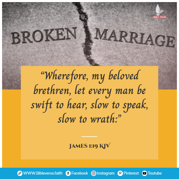 james 1 19 kjv bible verses on broken marriages