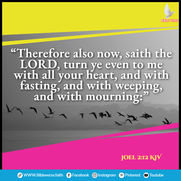 joel 2 12 kjv bible verses for fasting