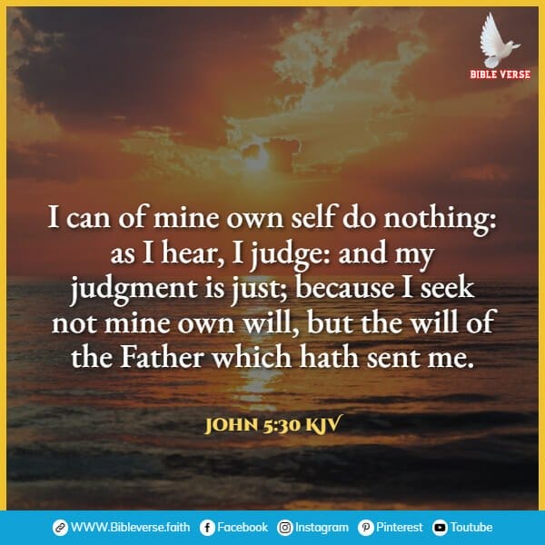 john 5 30 kjv bible verses on humility