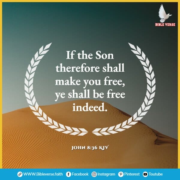 john 8 36 kjv bible verses about free will