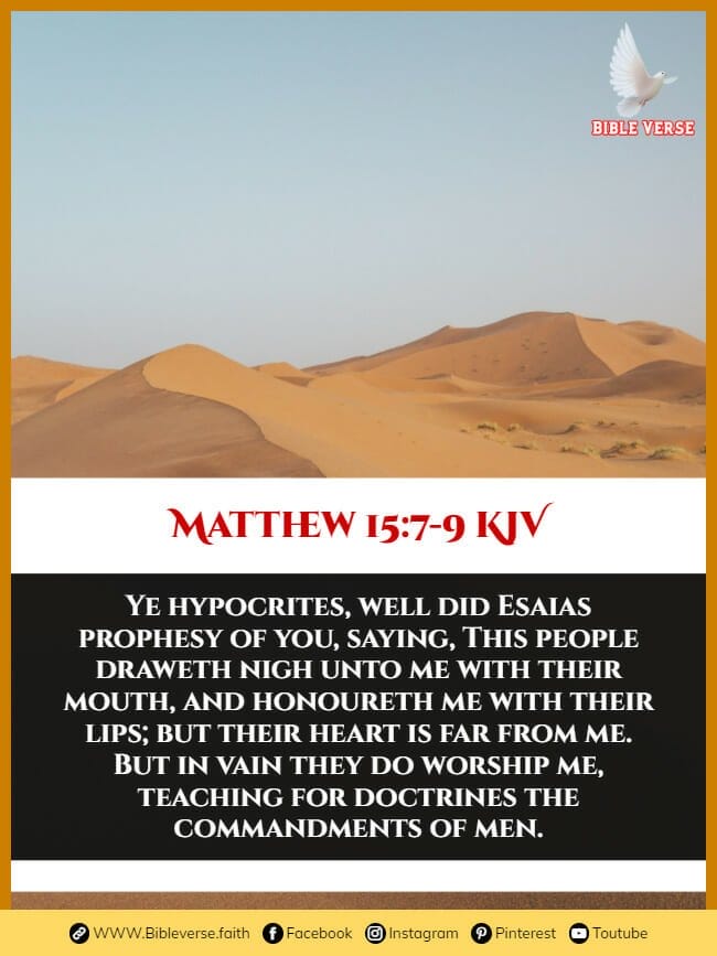 matthew 15 7 9 kjv hypocrisy in bible