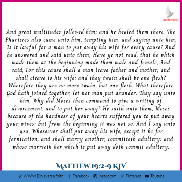 matthew 19 2 9 kjv bible verses about marriage