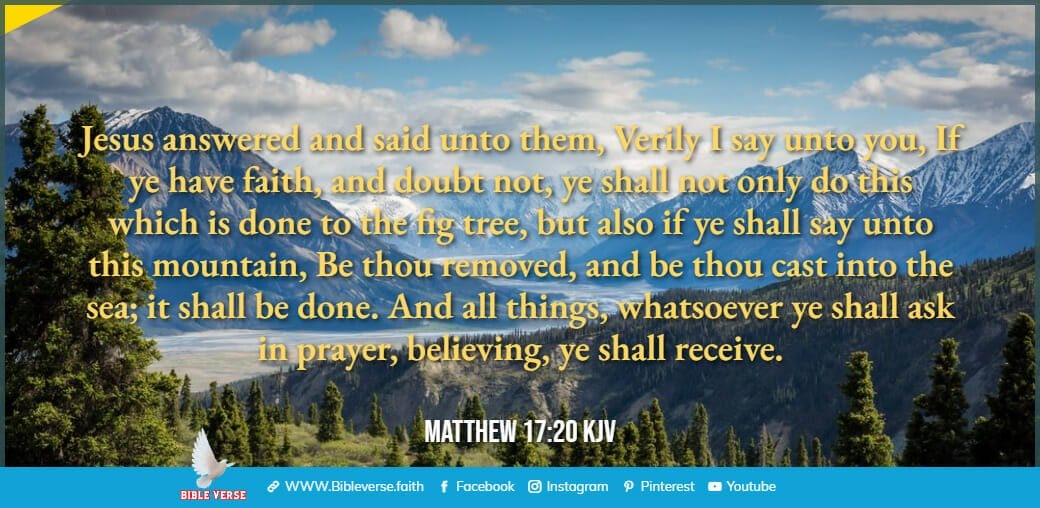 matthew 21 21 22 kjv bible verses about mountains