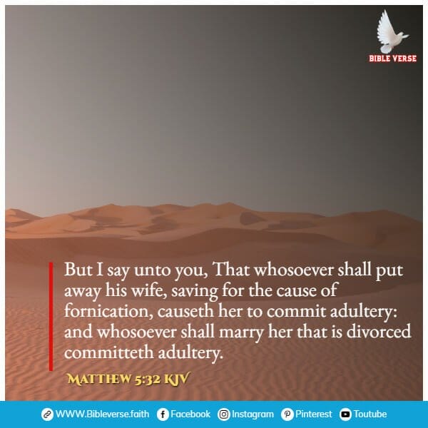 matthew 5 32 kjv bible verses on divorce