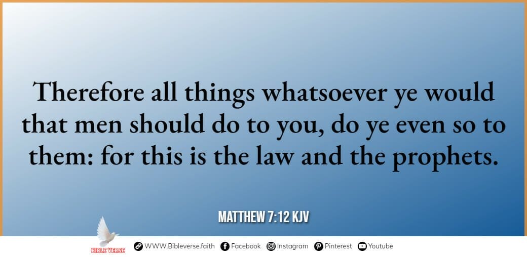 matthew 7 12 kjv bible verses about justice