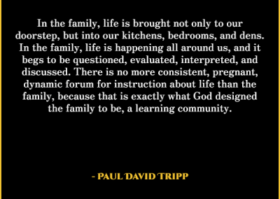 paul david tripp christian quotes about family