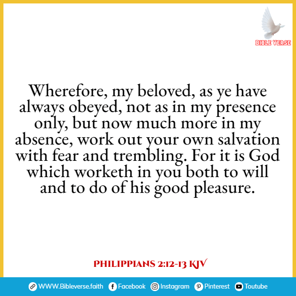 philippians 2 12 13 kjv scriptures for purpose