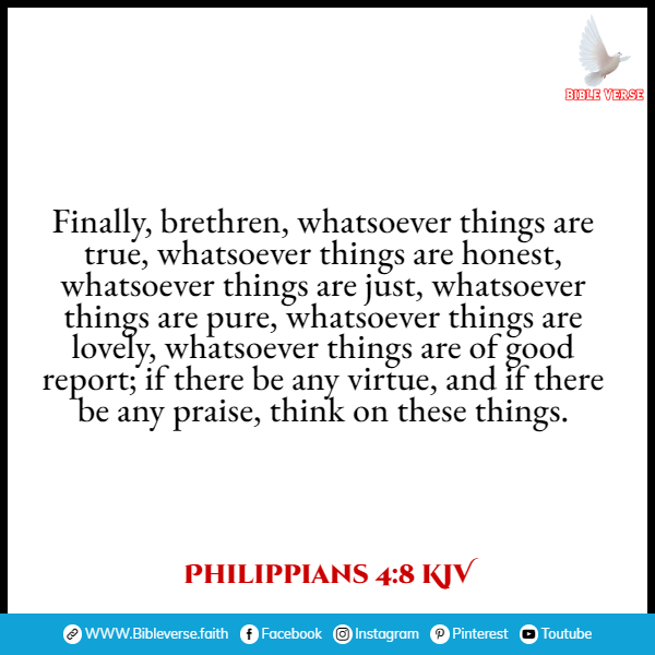 philippians 4 8 kjv bible verses about honesty