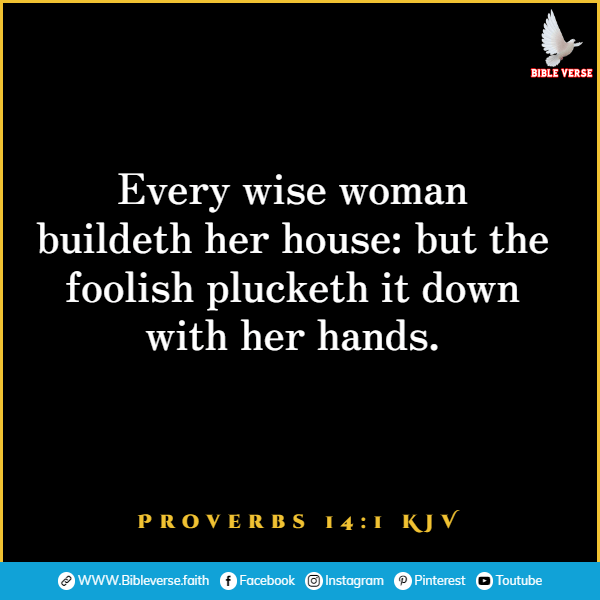 proverbs 14 1 kjv bible verses about wife