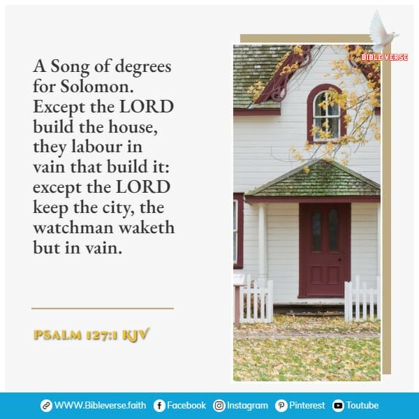 psalm 127 1 kjv bible verses on home