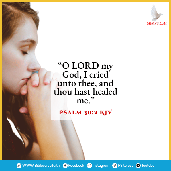 psalm 30 2 kjv get well prayer from the bible