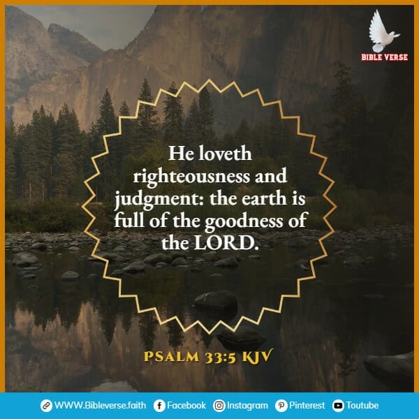 psalm 33 5 kjv bible verses about nature