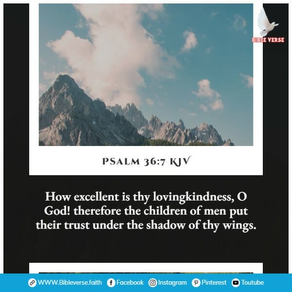psalm 36 7 kjv bible verses about self love