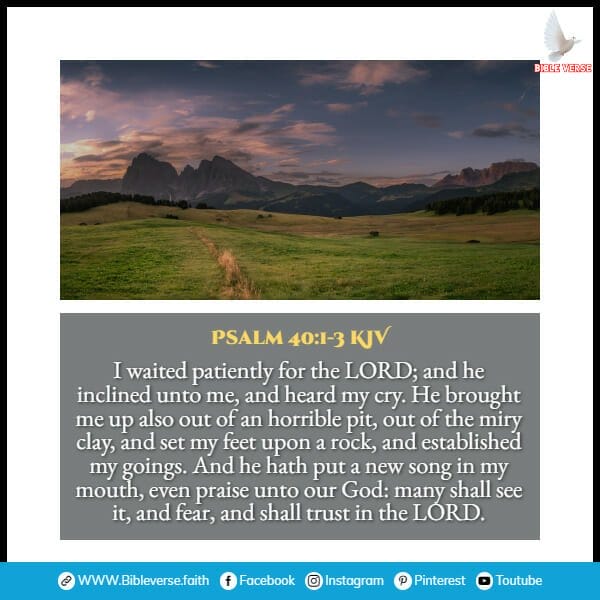 psalm 40 1 3 kjv bible verses about hope in hard times