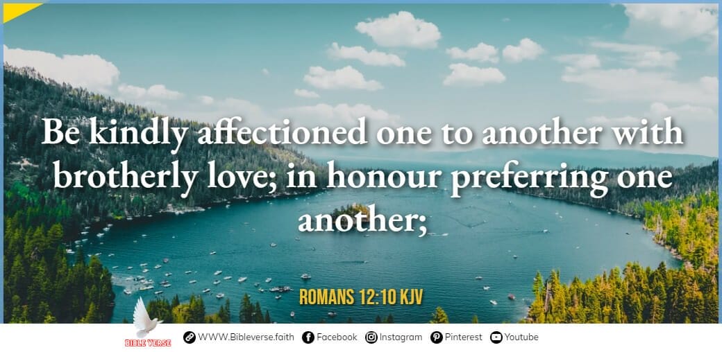 romans 12 10 kjv bible verses on loving yourself