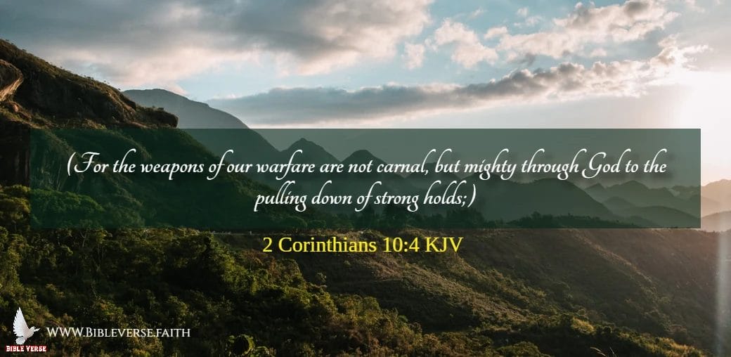 2 corinthians 10 4 kjv bible verses on war images