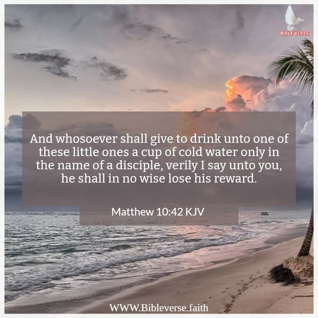 matthew 10 42 kjv bible verses about water images