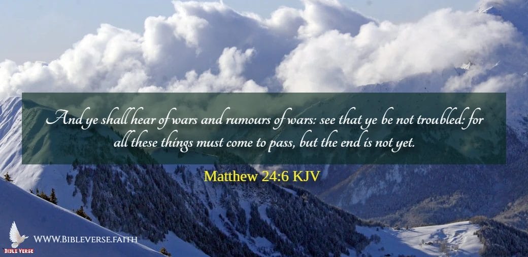 matthew 24 6 kjv bible verses on war images